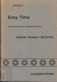 cover of Easy Time: Female Inmates on Temporary Release