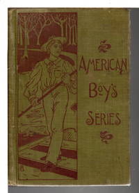 CHARLIE BELL, THE WAIF OF ELM ISLAND: Elm Island Stories. by Rev. Elijah Kellogg - Hardcover - 1899. - from Bookfever.com, IOBA (SKU: 75989)