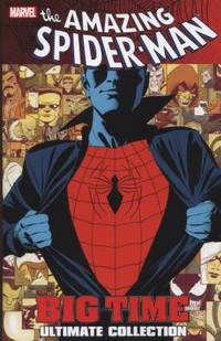 The Amazing Spider-Man: Big Time Ultimate Collection