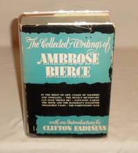 The Collected Writings of Ambrose Bierce