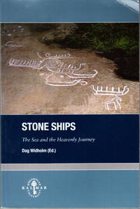 Stone Ships. The Sea and the Heavenly Journey.