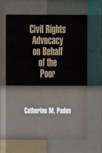 Civil Rights Advocacy on Behalf of the Poor