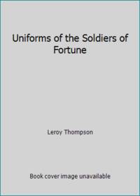 cover of Uniforms of the Soldiers of Fortune