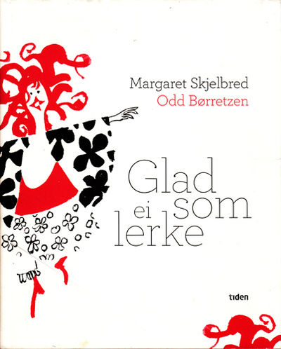 Glad som ei lerke - død som ei sild.
