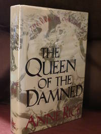 The Queen Of The Damned by Rice, Anne