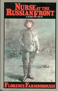 image of Nurse at the Russian Front, A Diary 1914 - 1918