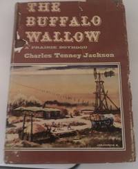 THE BUFFALO WALLOW A Prairie Boyhood