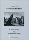 A History Of Monmouthshire From the Coming Of the Normans Into Wales Down To the Present Time
