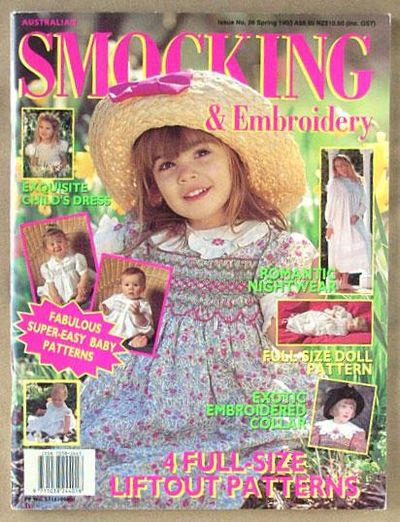 Australian Smocking and Embroidery 　no26 Australian smocking and embroidery. Issue No. 26, Spring 1993. by