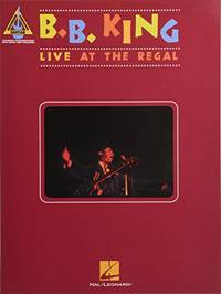 B. B. King: Live at the Regal - Guitar Recorded Versions by B. B. King