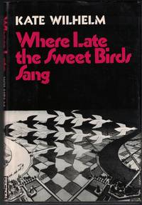 image of Where Late the Sweet Birds Sang
