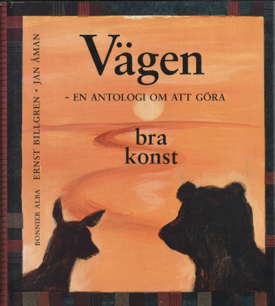 VÄGEN. En antologi om att göra bra konst.