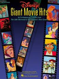 Disney Giant Movie Hits: 36 Contemporary Classics from The Little Mermaid to The Emperor's...