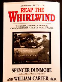 cover of Reap the Whirlwind: The Untold Story of 6 Group, Canada's Bomber Force of World War II