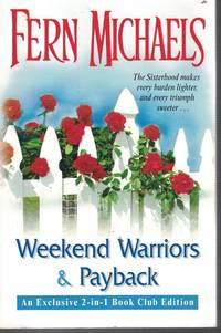 Weekend Warriors / Payback