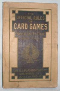 The Official Rules of Card Games; Hoyle Up-to-date 1915-1916