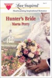 Hunter's Bride (The Caldwell Kin Series #1) (Love Inspired #172) by Marta Perry - 2002-08-03