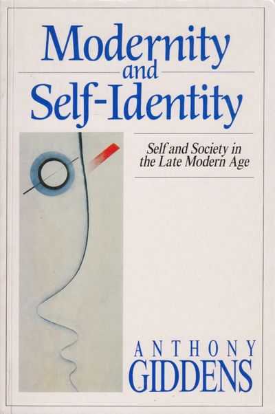 Modernity and Self-Identity. Self and Society in…