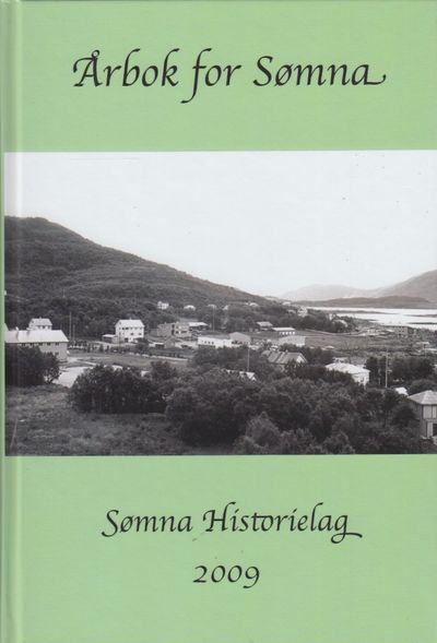 Årbok for Sømna. Sømna Historielag 2009.