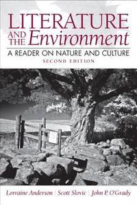 Literature and the Environment : A Reader on Nature and Culture