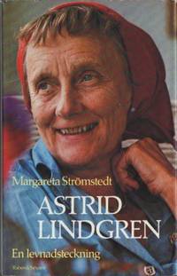 Astrid Lindgren. En levnadsteckning.