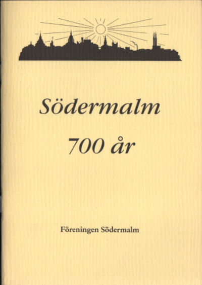 SÖDERMALM 700 ÅR.