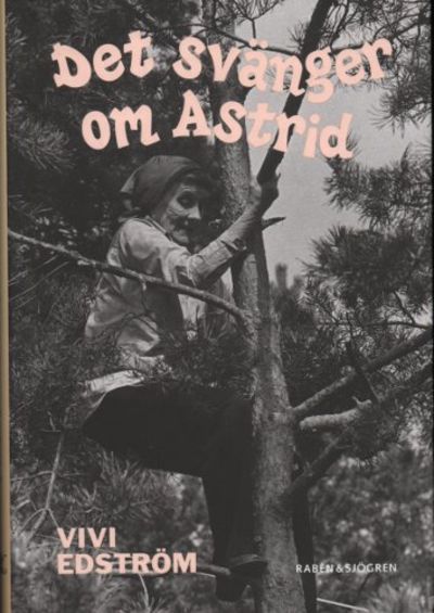 DET SVÄNGER OM ASTRID.