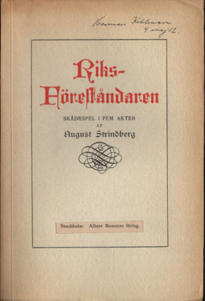 RIKSFÖRESTÅNDAREN. Skådespel i fem akter.