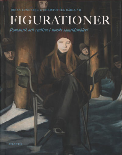 FIGURATIONER. Romantik och realism i norskt…