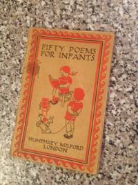 FIFTY POEMS FOR INFANTS by Strang, Herbert - 1931-01-01