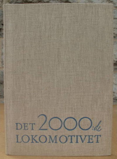 Det 2000:de lokomotivet.
