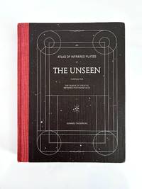 The Unseen: An Atlas of Infrared Plates