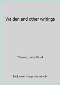 Walden and other writings