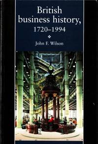 British Business History, 1720-1994.