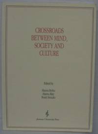 Crossroads between mind, society and culture.