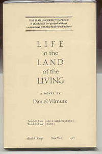 LIFE IN THE LAND OF THE LIVING