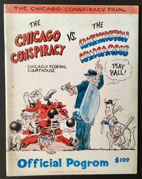 image of The Chicago Conspiracy Trial: The Chicago Conspiracy Vs. The Washington Kangaroos --Official Pogrom