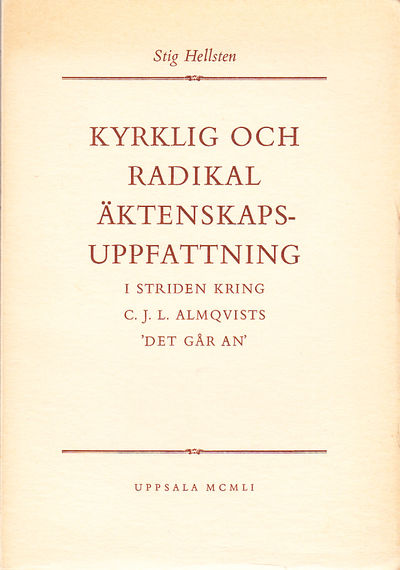 Kyrklig och radikal äktenskapsuppfattning i…