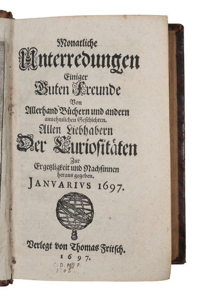 Monatliche Unterredungen einiger guten Freunde Von Allerhand Büchern und andern annehmlichen Geschichten. Allen Liebhabern Der Curiositäten Zur Ergetzligkeit und Nachsinnen heraus gegeben (photo 4)