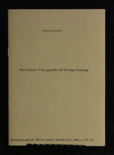 Hur Gustav Vasa gjordes till Sveriges konung.…