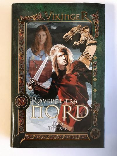 Vikinger. Røverne fra nord.