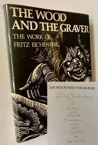 The Wood and the Graver: The Work of Fritz Eichenberg