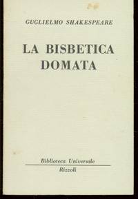 LA BISBETICA DOMATA de Shakespeare Gugliemo