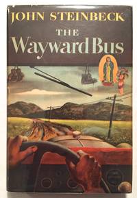The Wayward Bus by John Steinbeck - 1st Edition, 1st Printing - 1947 - from Bronze Anthology LLC (SKU: 723)