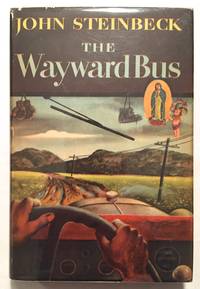 The Wayward Bus by John Steinbeck - 1947