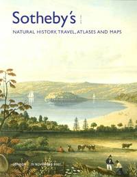 Natural History, Travel, Atlases and Maps (London, November 15, 2007) by Sotheby's - Paperback - First Edition Thus. 1 - 2007 - from Round Table Books, LLC (SKU: 4908)