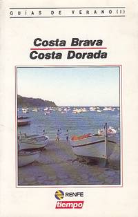 COSTA BRAVA - COSTA DORADA