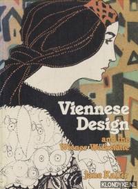 Viennese design and the Wiener Werkstätte by Jane Kallir - Paperback - 1986 - from Klondyke (SKU: 00192235)