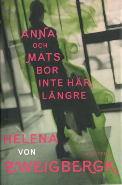 ANNA OCH MATS BOR INTE HÄR LÄNGRE.