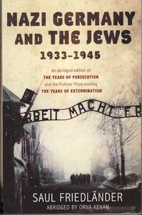 image of Nazi Germany and the Jews: The Years Of Persecution: 1933-1939: Nazi Germany and the Jews 1933-1939: Years of Persecution, 1933-39
